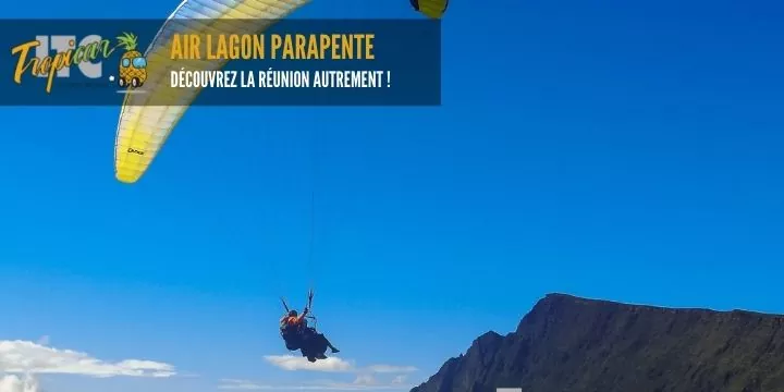 découvrez la réunion autrement avec air lagon parapente 