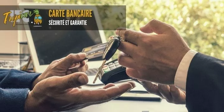 carte bancaire paiement et dépot de garantie