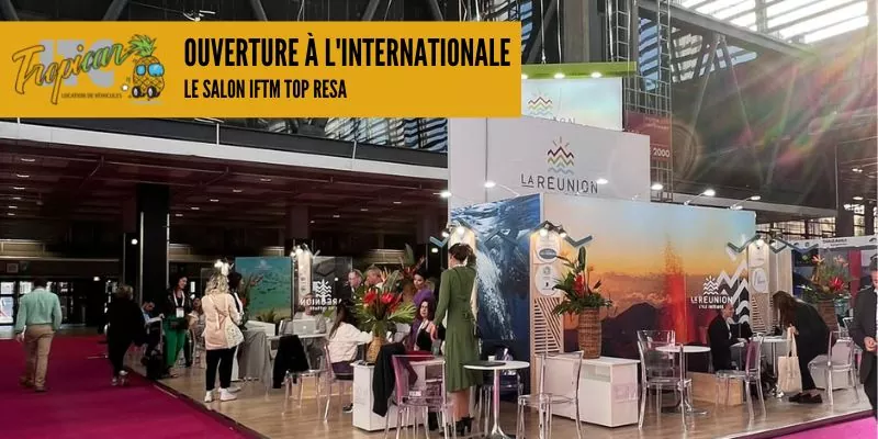 L'agence de location de voiture ITC tropicar s'offre une dimension internationale au salon TOP RESA à Paris, édition 2022