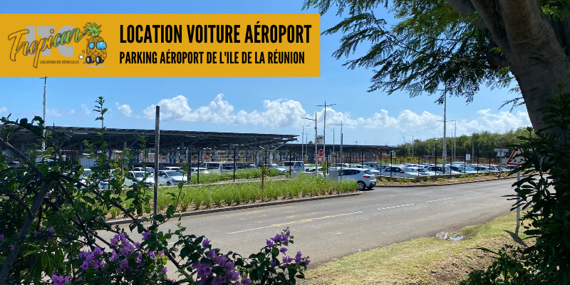 Parking aéroport Réunion - Entrée location voiture