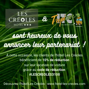 Hotel Les Créoles - code de réduction de 10% sur location de voiture